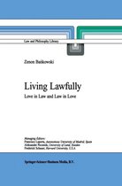 Law and Philosophy Library 53 - Living Lawfully