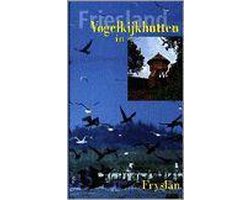 Vogelkijkhutten in Friesland / Fryslan