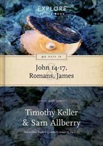 90 Days in John 14-17, Romans & James: Wisdom for the Christian Life