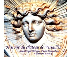 Histoire du Château de Versailles