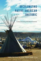 Frontiers in Political Communication 36 - Decolonizing Native American Rhetoric