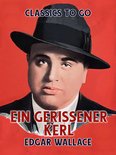 Classics To Go - Ein Gerissener Kerl