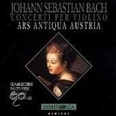 Bach: Concerti Per Violino / Letzbor, Ars Antiqua Austria