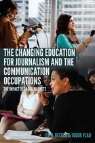 Mass Communication and Journalism 22 - The Changing Education for Journalism and the Communication Occupations