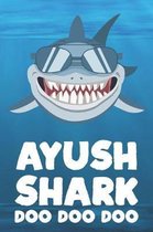 Ayush - Shark Doo Doo Doo