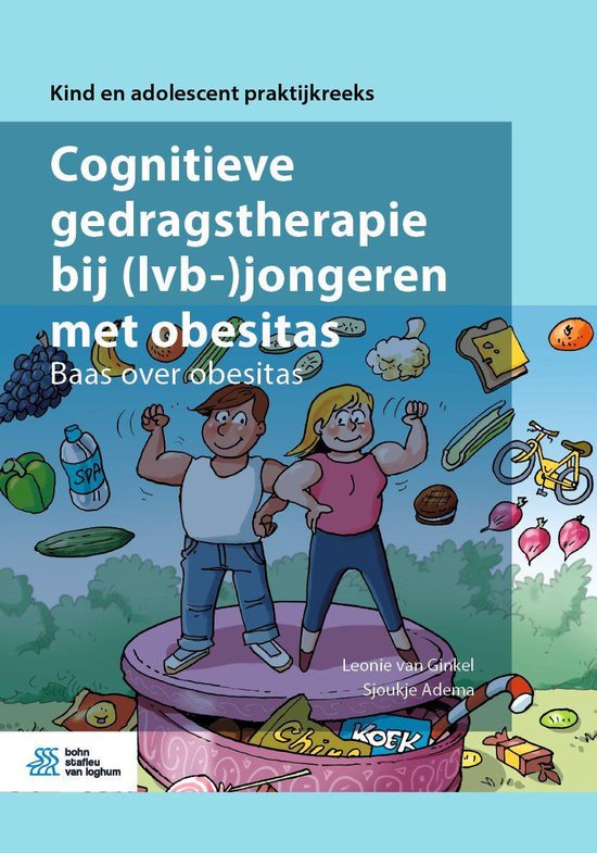 Kind en adolescent praktijkreeks - Cognitieve gedragstherapi ... - cover