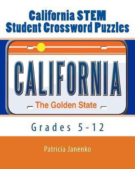 California STEM Student Crossword Puzzles 9781494415617 Patricia
