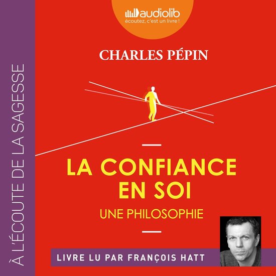 La Confiance en soi - Une philosophie - cover