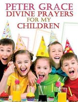 Divine Prayers for my children