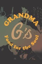 Grandma Food For The Soul