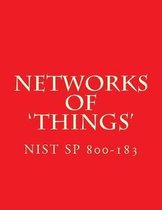 Nist Sp 800-183 Networks of Things