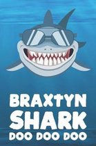 Braxtyn - Shark Doo Doo Doo