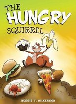 The Hungry Squirrel