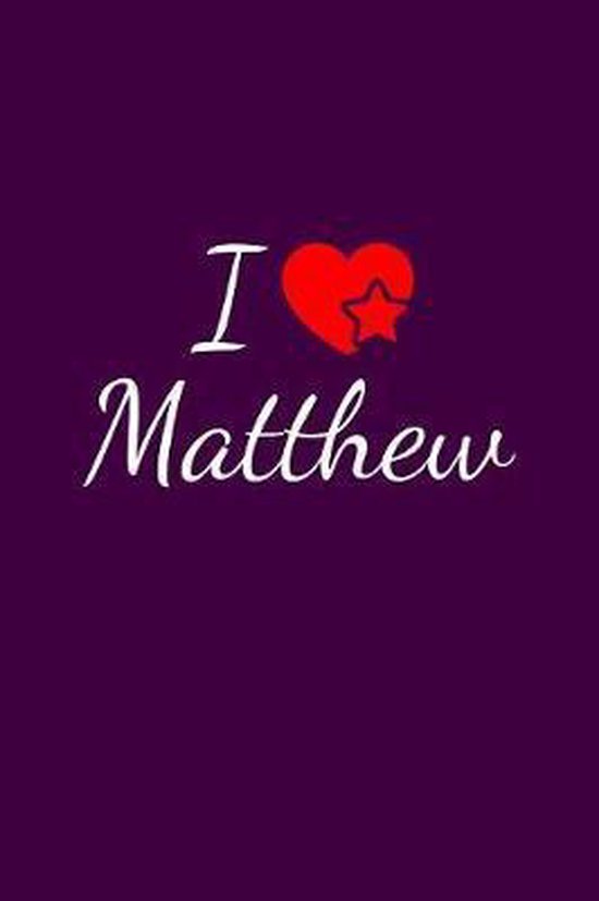 I love Matthew, I Love Matthew Publishing 9781081256807 Boeken