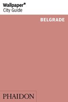 Wallpaper* City Guide Belgrade