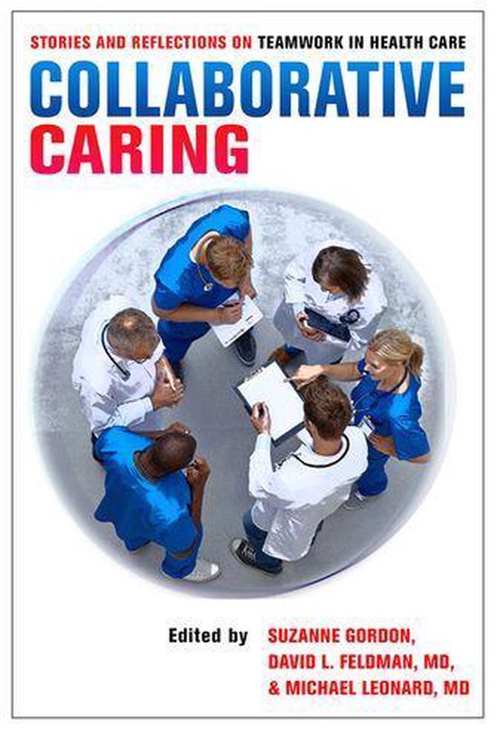 The Culture and Politics of Health Care Work - Collaborative ... - cover