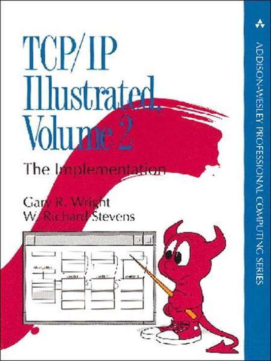 Addison-Wesley Professional Computing Series - TCP/IP Illustrated, Volume 2