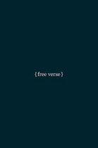 Poetic Form (Free Verse) Notebook