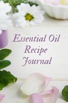 Essential Oil Recipe Journal