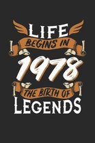 Life Begins in 1978 the Birth of Legends