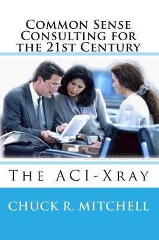 Common Sense Consulting for the 21st Century - cover