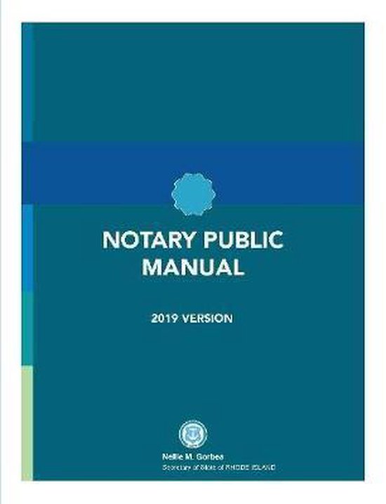 Rhode Island Notary Public Manual 9780359572045 Rhode Island Secretary Of State bol
