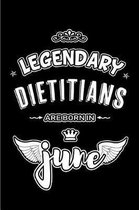 Legendary Dietitians are born in June