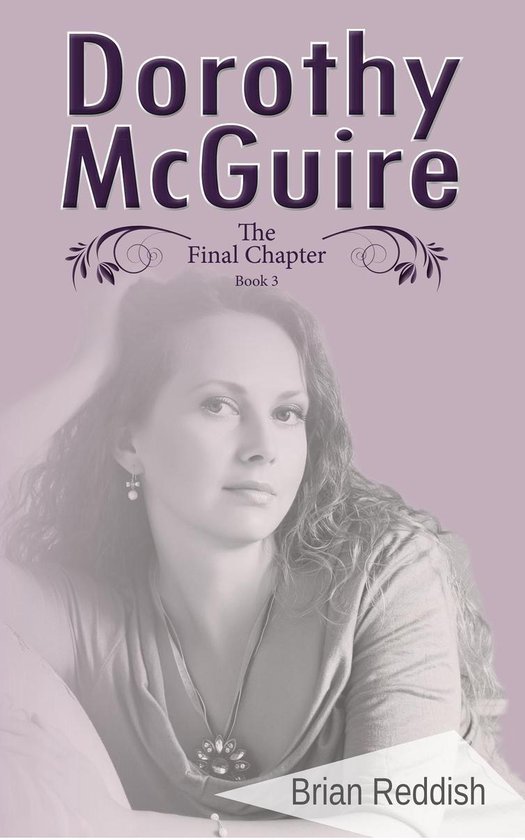 Dorothy McGuire 3 - Dorothy McGuire- The Final Chapter - cover