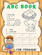 ABC Book For Toddlers