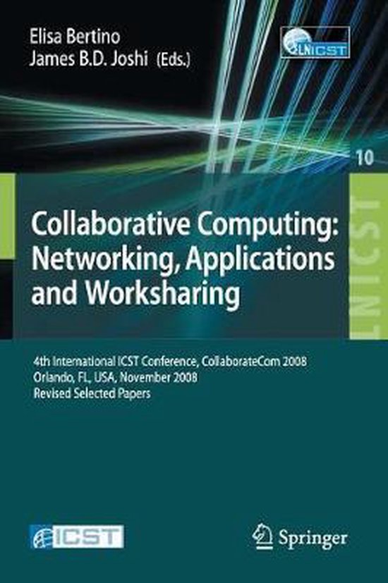 Collaborative Computing: Networking, Applications And Worksh ... - cover