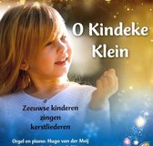 O kindeke klein [+!+]