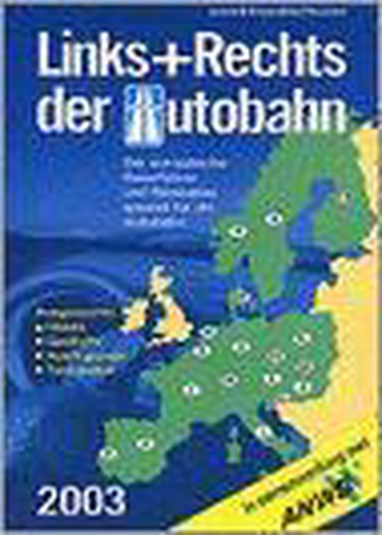 Links + rechts der autobahn 9789018017354 Boeken bol