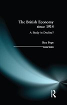 The British Economy Since 1914
