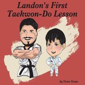 Landon's First Taekwon-Do Lesson
