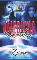 America's Temptation