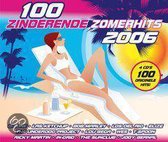 100 Zinderende Zomerhits 2006