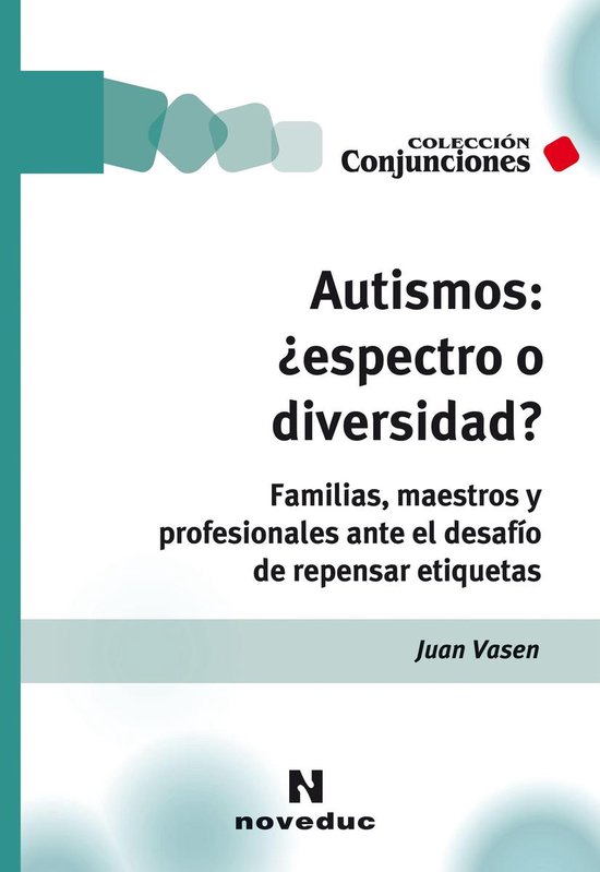 Conjunciones 36 - Autismos: ¿espectro o diversidad? - cover