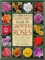 "Reader's Digest" Guide To Growing Roses