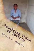 Deceiving Voice of Poverty