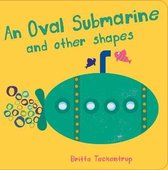 An Oval Submarine and Other Shapes