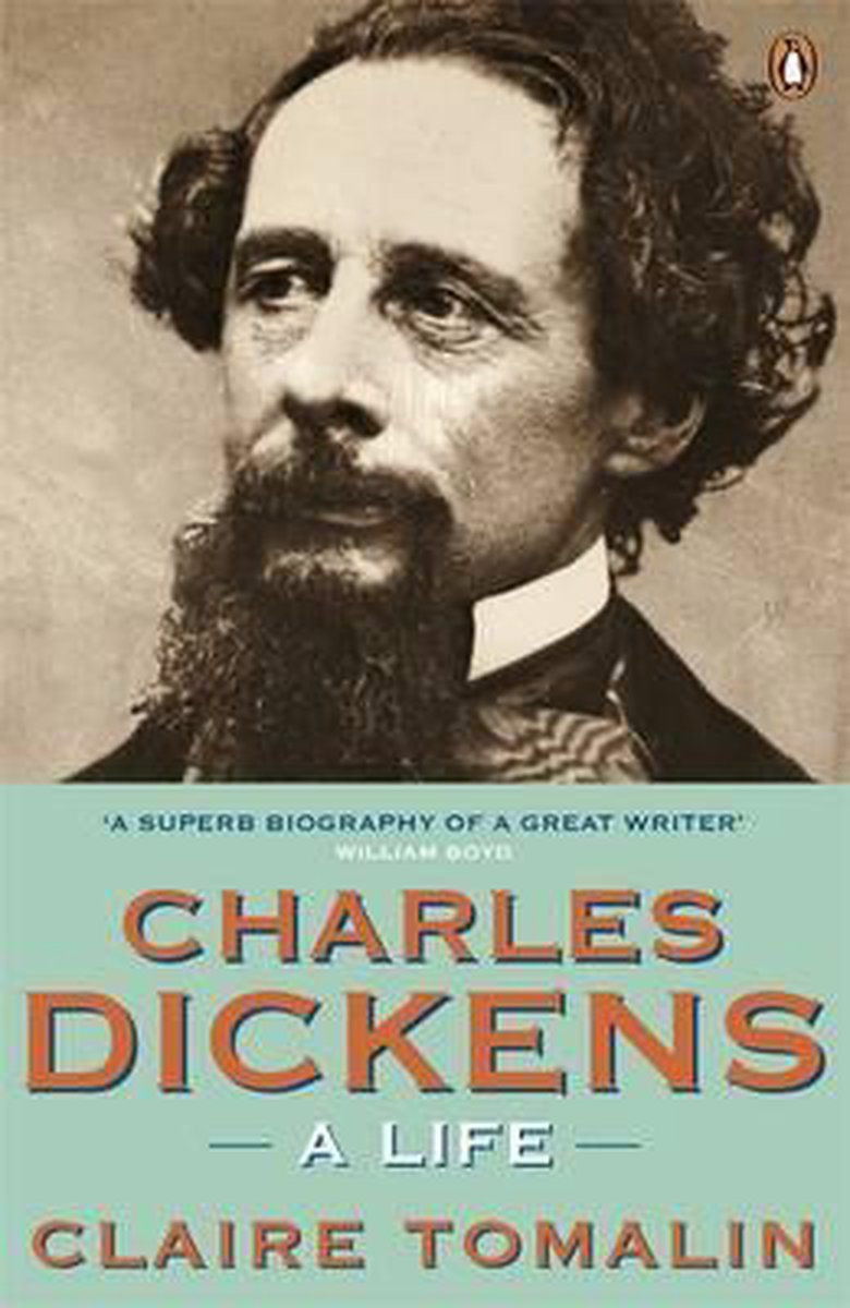 charles dickens a life by claire tomalin