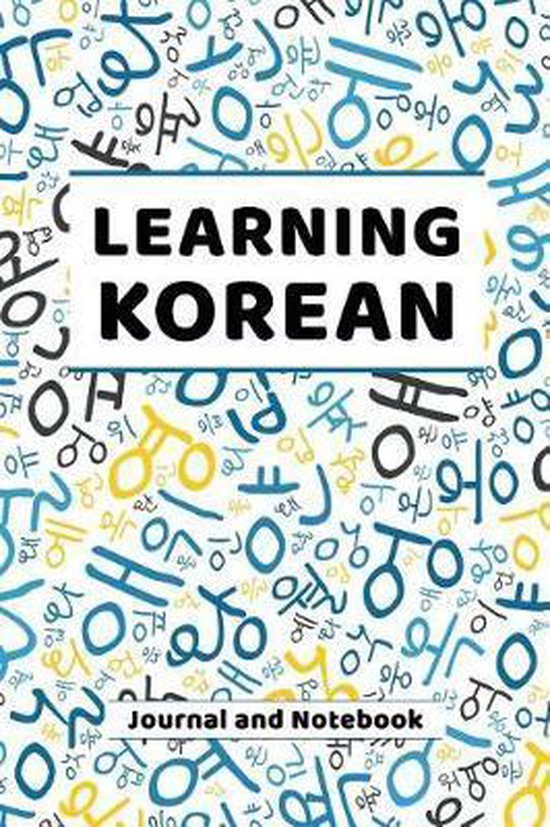 Learning Korean Journal and Notebook 9781798831328 Language