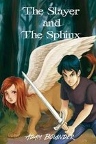 The Slayer and the Sphinx