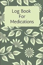 Log Book for Medications