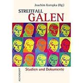 Streitfall Galen