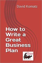 How To Write A Great Business Plan