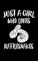 Just A Girl Who Loves Rattlesnakes