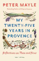 My TwentyFive Years In Provence Vintage Departures Reflections on Then and Now