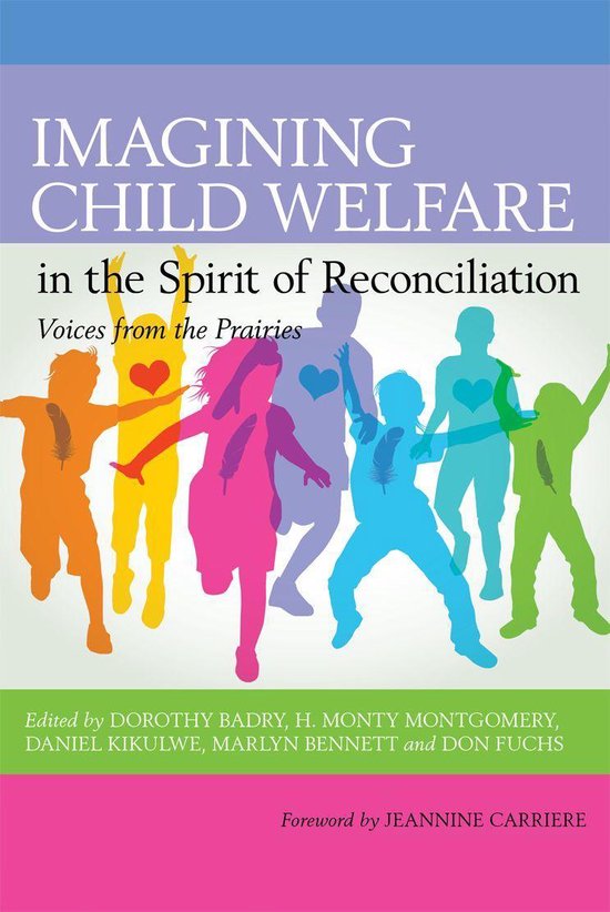 Voices from the Prairies - Imagining Child Welfare in the Sp ... - cover