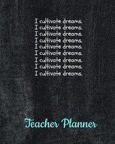 I cultivate dreams.